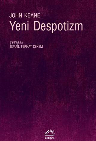 Yeni Despotizm - 1