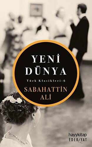 Yeni Dünya - 1