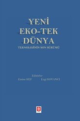 Yeni Eko-Tek Dünya Teknolojinin Son Sürümü - 1