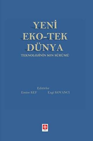 Yeni Eko-Tek Dünya Teknolojinin Son Sürümü - 1