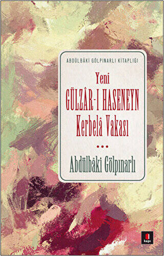 Yeni Gülzar-ı Haseneyn Kerbela Vakası - 1