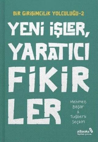 Yeni İşler Yaratıcı Fikirler - Bir Girişimcilik Yolculuğu 2 - 1