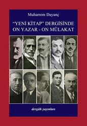 Yeni Kitap Dergisinde On Yazar-On Mülakat - 1