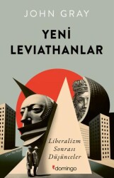 Yeni Leviathanlar: Liberalizm Sonrası Düşünceler - Domingo Yayınevi
