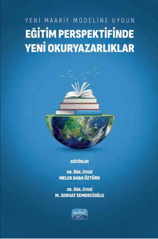 Yeni Maarif Modeline Uygun Eğitim Perspektifinde Yeni Okuryazarlıklar - 1