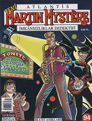 Yeni Martin Mystere Sayı: 94 Blues Aşıkları - 1