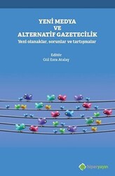 Yeni Medya ve Alternatif Gazetecilik - 1