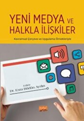 Yeni Medya ve Halkla İlişkiler - 1