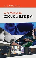 Yeni Medyada Çocuk ve İletişim - 1