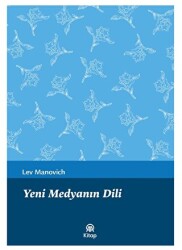 Yeni Medyanın Dili - 1