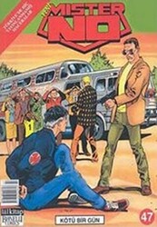 Yeni Mister No Sayı: 47 Kötü Bir Gün - 1