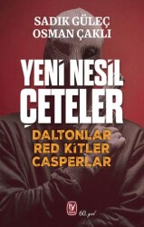 Yeni Nesil Çeteler - Tekin Yayınevi