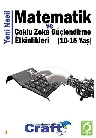 Yeni Nesil Matematik ve Çoklu Zeka Güçlendirme Etkinlikleri 10-15 Yaş - 1