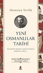 Yeni Osmanlılar Tarihi - 1