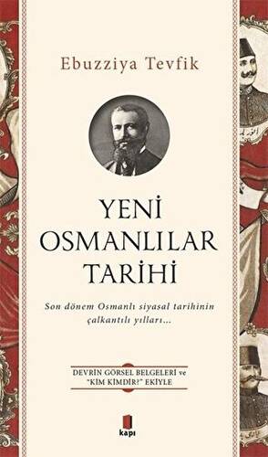 Yeni Osmanlılar Tarihi - 1