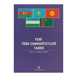 Yeni Türk Cumhuriyetleri Tarihi - 1