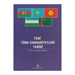 Yeni Türk Cumhuriyetleri Tarihi - 1