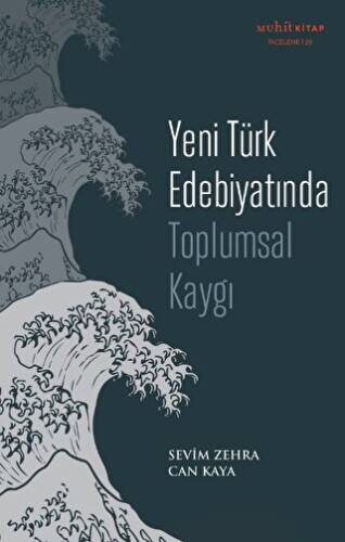 Yeni Türk Edebiyatında Toplumsal Kaygı - 1