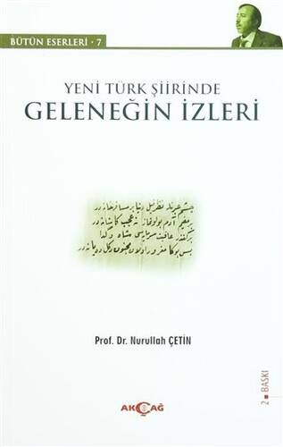 Yeni Türk Şiirinde Geleneğin İzleri - 1