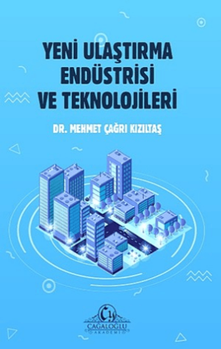 Yeni Ulaştırma Endüstrisi ve Teknolojileri - 1
