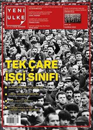 Yeni Ülke Aylık Fikir Dergisi Sayı: 16 Haziran 2022 - 1