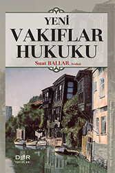 Yeni Vakıflar Hukuku - 1