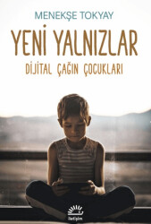 Yeni Yalnızlar - İletişim Yayınevi