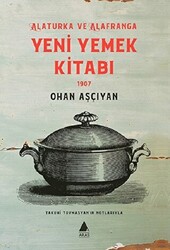 Yeni Yemek Kitabı 1907 - 1