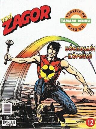 Yeni Zagor Sayı: 12 Gökkuşağı Köprüsü - 1