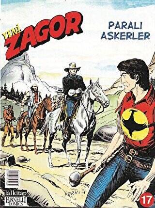 Yeni Zagor Sayı: 17 Paralı Askerler - 1