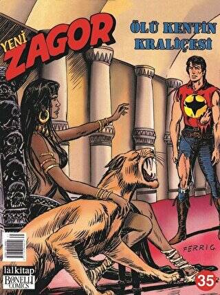 Yeni Zagor Sayı: 35 Ölü Kentin Kraliçesi - 1
