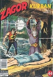 Yeni Zagor Sayı: 44 Kurban - 1
