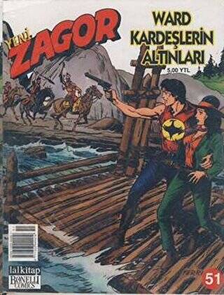 Yeni Zagor Sayı: 51 Ward Kardeşlerin Altınları - 1