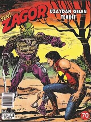 Yeni Zagor Sayı: 70 Uzaydan Gelen Tehdit - 1