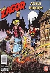 Yeni Zagor Sayı: 74 Acele Hüküm - 1