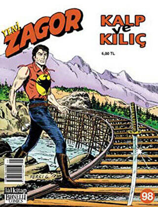 Yeni Zagor Sayı: 98 Kalp ve Kılıç - 1