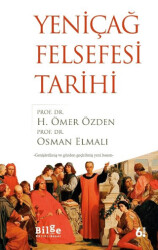Yeniçağ Felsefesi Tarihi - Bilge Kültür Sanat