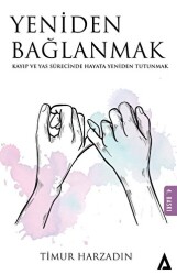 Yeniden Bağlanmak - 1