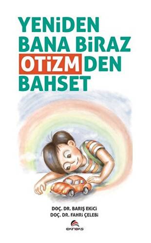 Yeniden Bana Biraz Otizmden Bahset - 1