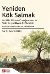Yeniden Kök Salmak - Pegem Akademi Yayıncılık