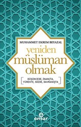Yeniden Müslüman Olmak - 1