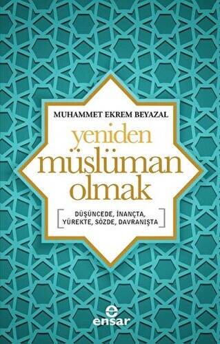 Yeniden Müslüman Olmak - 1