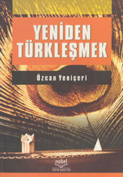 Yeniden Türkleşmek - 1