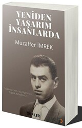 Yeniden Yaşarım İnsanlarda - 1