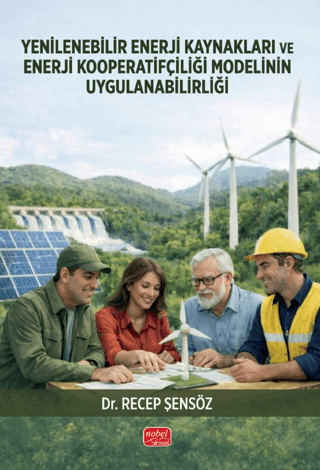 Yenilenebilir Enerji Kaynakları ve Enerji Kooperatifçiliği Modelinin Uygulanabilirliği - 1
