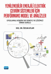 Yenilenebilir Enerjili Elektrik Çevrim Sistemleri İçin Performans Model ve Analizler - 1