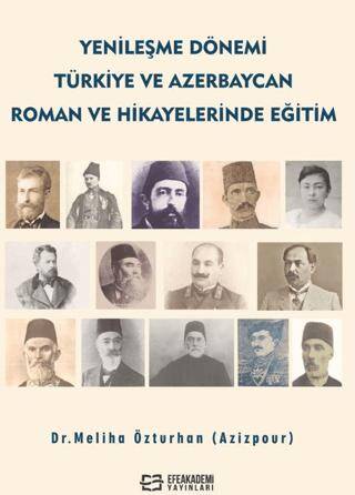 Yenileşme Dönemi Türkiye ve Azerbaycan Roman ve Hikâyelerinde Eğitim - 1