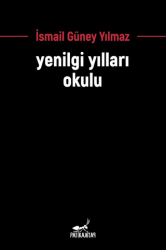 Yenilgi Yılları Okulu - Patika Kitap