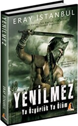 Yenilmez - Ya Özgürlük Ya Ölüm - 1