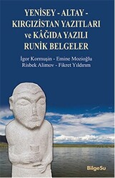 Yenisey-Altay-Kırgızistan Yazıtları ve Kağıda Yazılı Runik Belgeler - 1